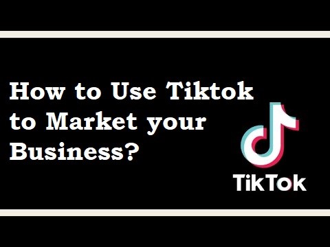 Make Most for your Business through TikTok Promotions