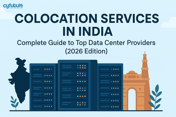 Colocation Services in India: Complete Guide to Top Data Center Providers (2026)