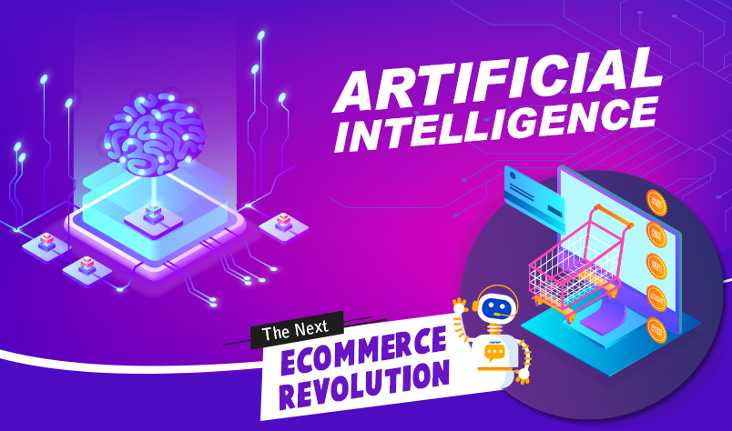 Artificial Intelligence: The Next Ecommerce Revolution