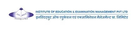 Institute of Education and Examination Management Pvt Ltd